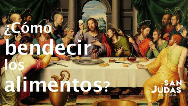 ¿Cómo orar antes de comer y bendecir los alimentos? | Librería y Artículos Religiosos San Judas Tadeo