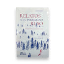 Relatos de un peregrino ruso, El mejor libro para aprender a orar