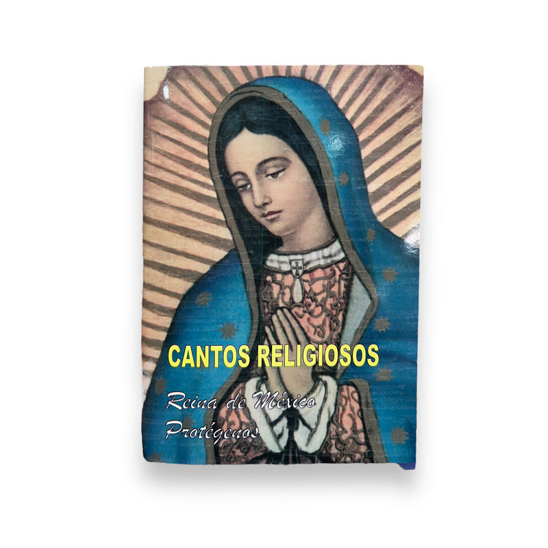 Cantos Religiosos - Reina de México Protégenos