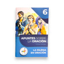 La iglesia en oración - Apuntes sobre la oración