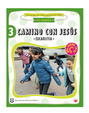 Camino con Jesús. Eucaristía 3
