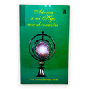 Adoren a mi Hijo con el Corazón