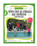 Vivo con la fuerza del Espíritu