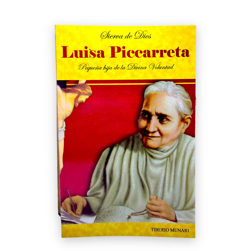 Sierva de dios Luisa Piccarreta - Pequeña hija de la divina voluntad