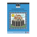 Evangelización de las culturas de la ciudad. Manual 15 Tercer Ciclo