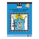 El hombre y la mujer, imagen de Dios Manual 14. Tercer ciclo