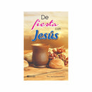De Fiesta con Jesús, Pbro José Cardenas Pallares - Librería y Artículos Religiosos San Judas Tadeo