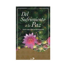Del Sufrimiento a la Paz - Librería y Artículos Religiosos San Judas Tadeo