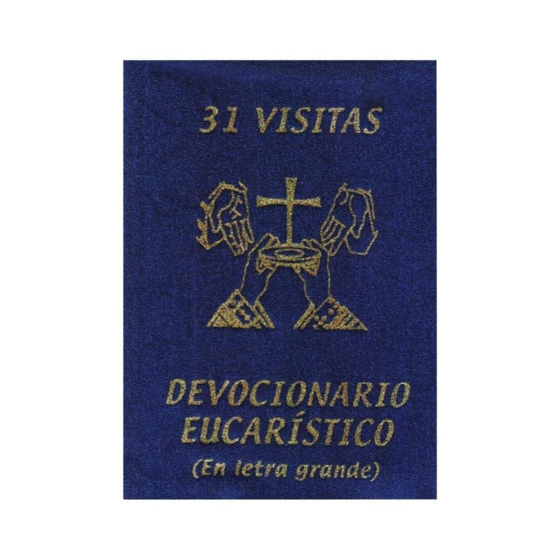 Devocionario Eucarístico, 31 Visitas Letra Grande - Librería y Artículos Religiosos San Judas Tadeo