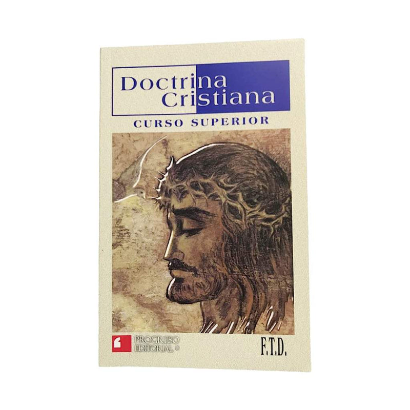 Doctrina Cristiana, Curso Superior. Gabriel Ibáñez Santana - Librería y Artículos Religiosos San Judas Tadeo