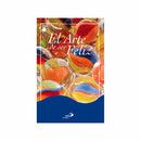 El Arte de ser Feliz, Ignacio Larrañaga - Librería y Artículos Religiosos San Judas Tadeo