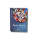 El gran abrazo Vía Crucis - Librería y Artículos Religiosos San Judas Tadeo