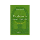 Esta historia es mi historia, Narraciones bíblicas vividas hoy - Librería y Artículos Religiosos San Judas Tadeo