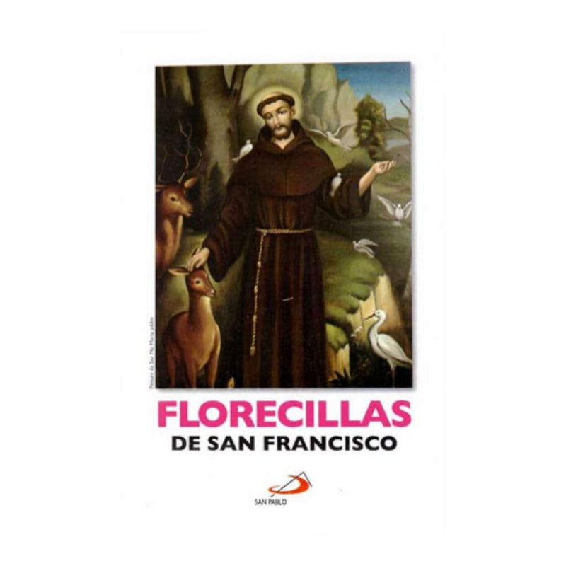 Florecillas de San Francisco - Librería y Artículos Religiosos San Judas Tadeo