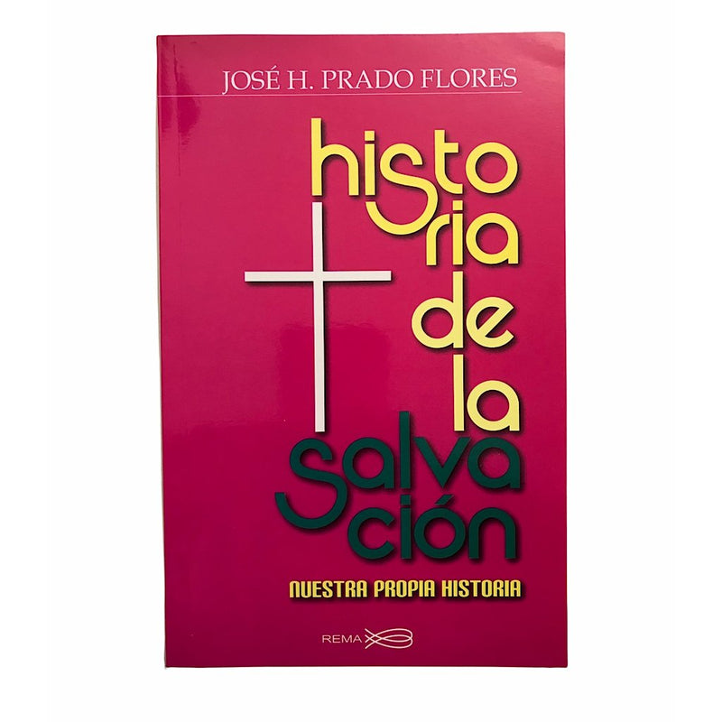 Historia de la Salvación - Librería y Artículos Religiosos San Judas Tadeo