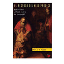 El regreso del Hijo Pródigo