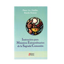 Instructivo para Ministros Extraordinarios de la Sagrada Comunión - Librería y Artículos Religiosos San Judas Tadeo
