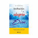 Invitación a la alegría de Dios, P. José Cardenas Pallares - Librería y Artículos Religiosos San Judas Tadeo