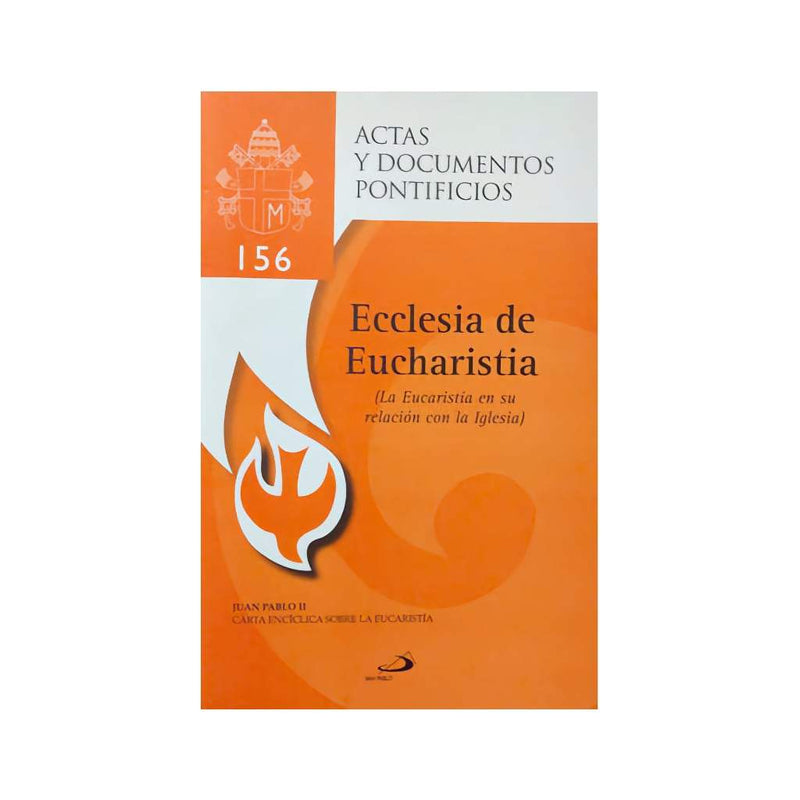 La Eucaristía en su relación con la Iglesia (Ecclesia de Eucharistia)[156], Juan Pablo II - Librería y Artículos Religiosos San Judas Tadeo