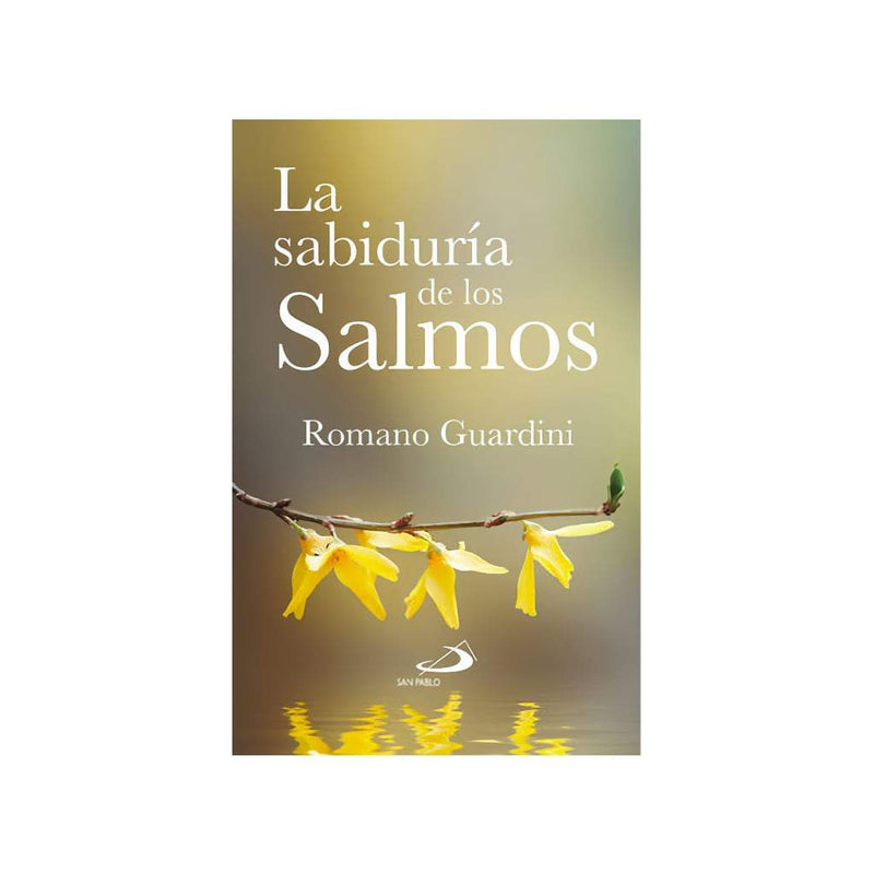 La sabiduría de los salmos, Romano Guardini - Librería y Artículos Religiosos San Judas Tadeo