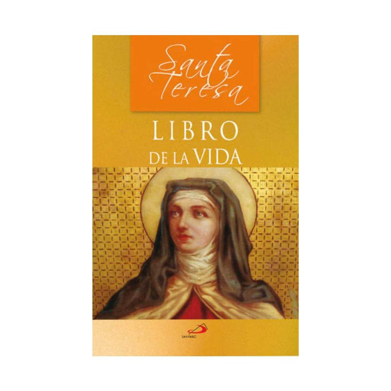 Libro de la vida, Santa Teresa De Jesús - Librería y Artículos Religiosos San Judas Tadeo