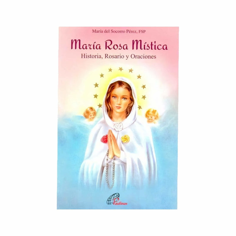 María Rosa Mística, María del Socorro Pérez Pérez - Librería y Artículos Religiosos San Judas Tadeo