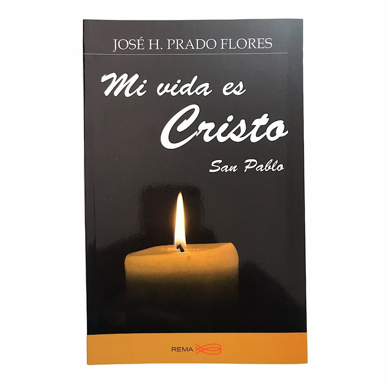 Mi Vida Es Cristo , San Pablo - Librería y Artículos Religiosos San Judas Tadeo