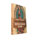 Nuestra señora de Guadalupe, Madre de la Civilización del Amor - Librería y Artículos Religiosos San Judas Tadeo