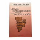 Nuevos evangelizadores para la Nueva Evangelización - Librería y Artículos Religiosos San Judas Tadeo