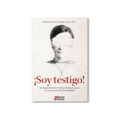 ¡Soy testigo! Acompañamiento a víctimas de abuso sexual en un contexto de vulnerabilidad - Librería y Artículos Religiosos San Judas Tadeo
