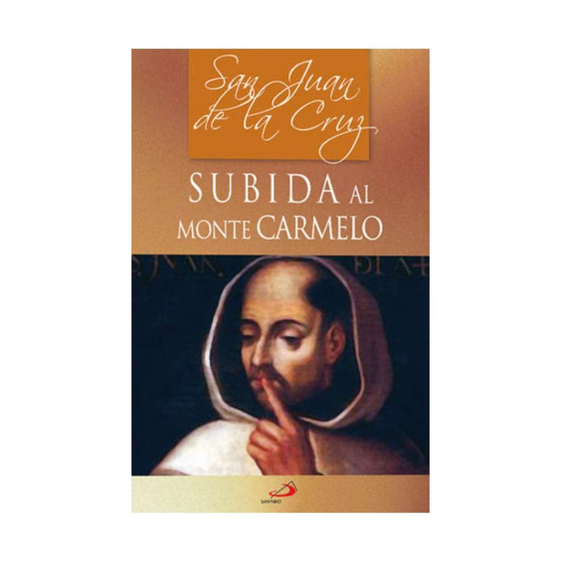 Subida al monte Carmelo - Librería y Artículos Religiosos San Judas Tadeo